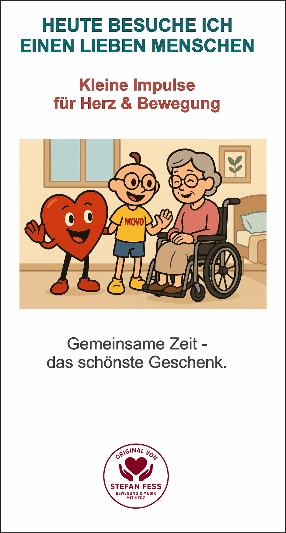 Herzensbroschüre – Heute besuche ich einen lieben Menschen