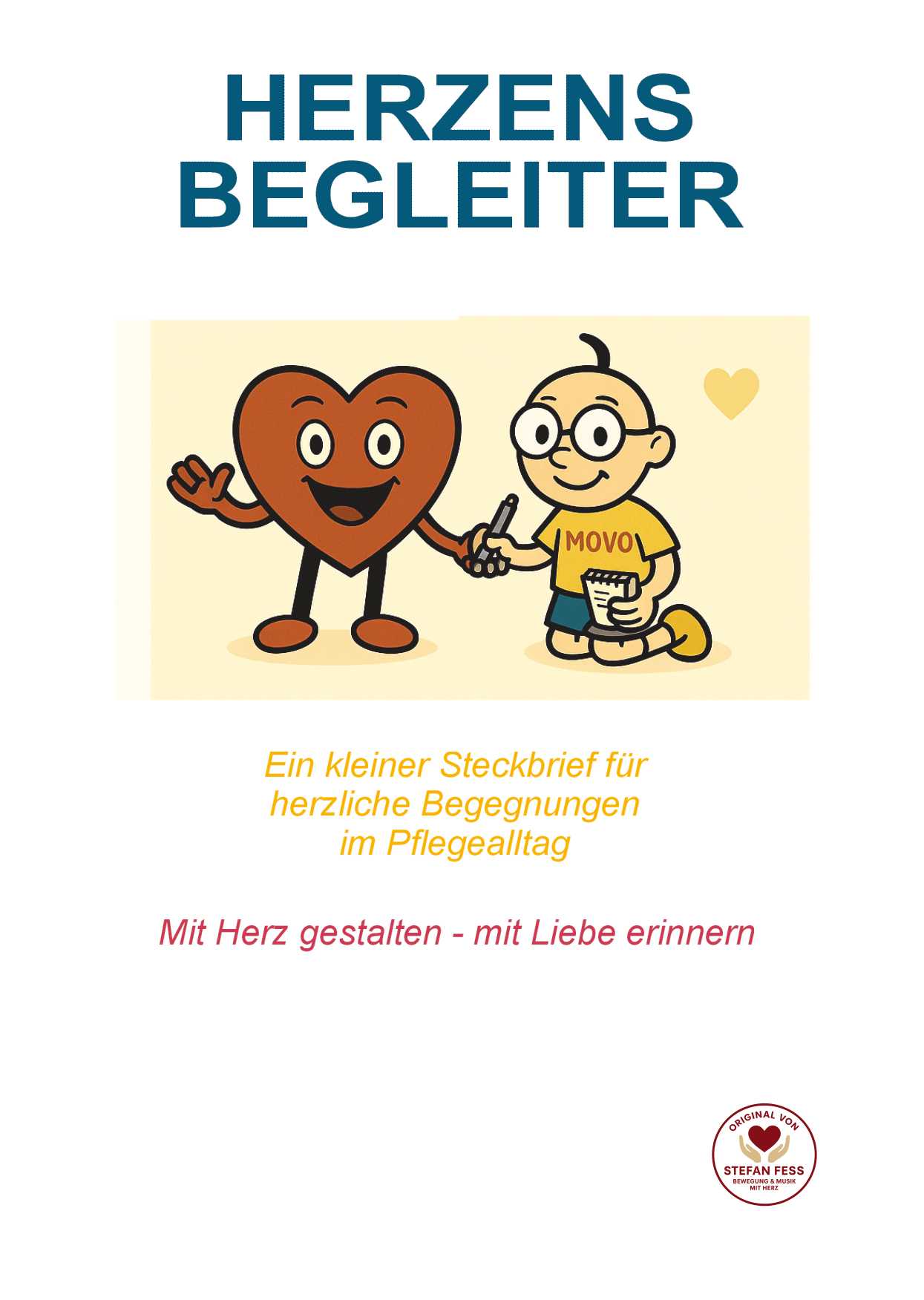 Herzensbegleiter – kleiner Steckbrief